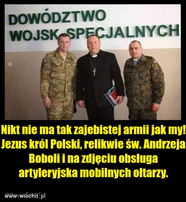 Nikt nie ma tak zajebitsej armii jak my! 