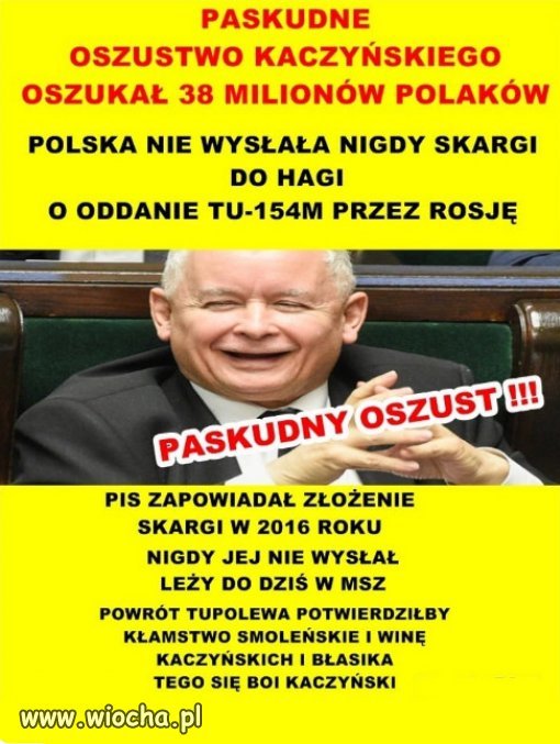 Kaczyńskiemu nigdy nie zależało na prawdzie ...