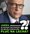 Jarek wiedziałeś że masz kanalię ?