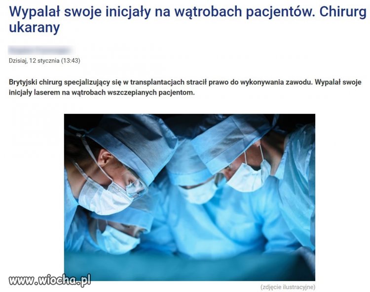 Lekarz wypalał swoje inicjały na wątrobach.
