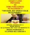 Przyszedł z przyzwyczajenia...