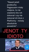 Skąd w tym PiSie tylu idiotów ?
