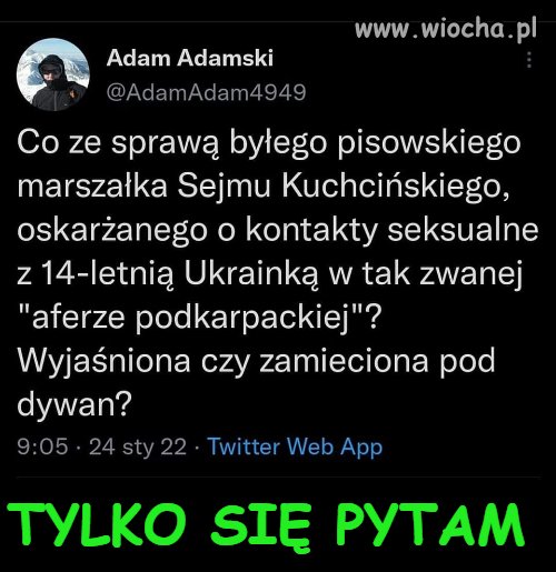 Zadaję pytanie, by nikt nie zapomniał 