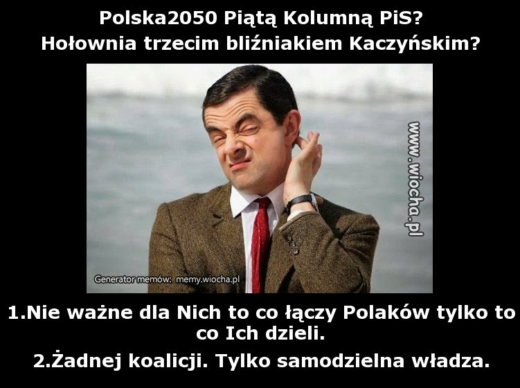 Polska2050 Piątą Kolumną PiS?