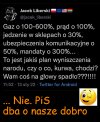 Dbają o nasze dobro 