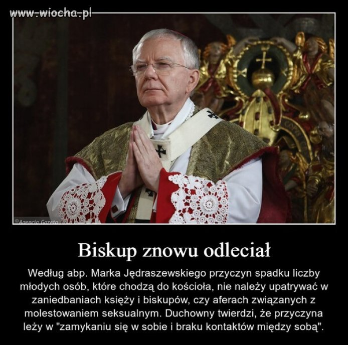 To nie moja wina, to ONI ...