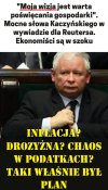 Inflacja? Drożyzna? Chaos w podatkach?