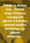 Polska to taki dziwny kraj ...