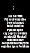 Oby Policja i Wojsko okazały się Polskie, jakby co...