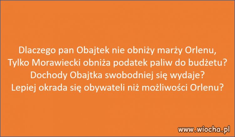 Lepiej dysponować gotówką Obajtka