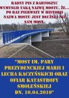 Radny PiS z Bartoszyc wymyślił taką nazwę mostu, że...