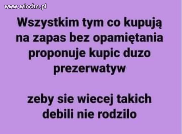 Kupujcie na zapas 