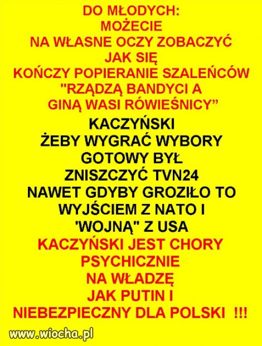 Kto się urodził szaleńcem to mędrcem nie umiera...