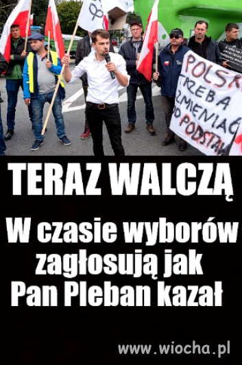 Chłopi nie wiedzą gdzie jest ich prawdziwy wróg