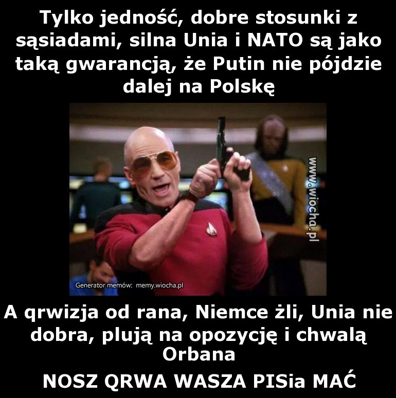 Tylko jedność, dobre stosunki z sąsiadami, silna