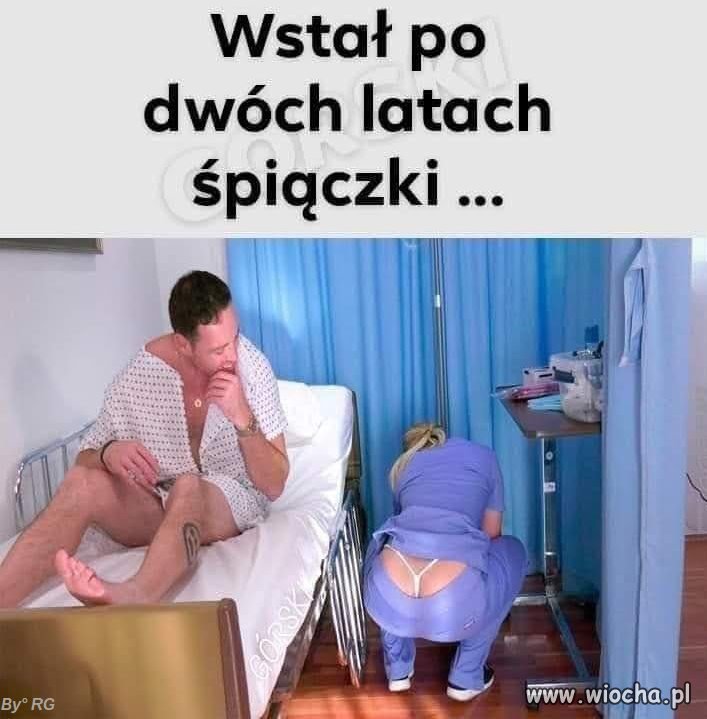 Tez bym wstał
