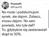 ...a ludzie dalej łykają obietnice bez pokrycia 