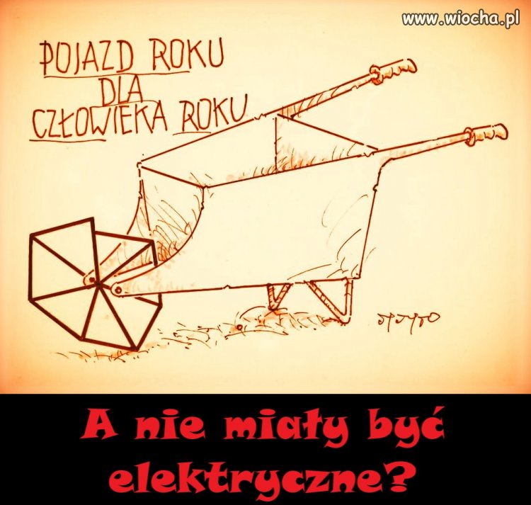 A nie miały być elektryczne???