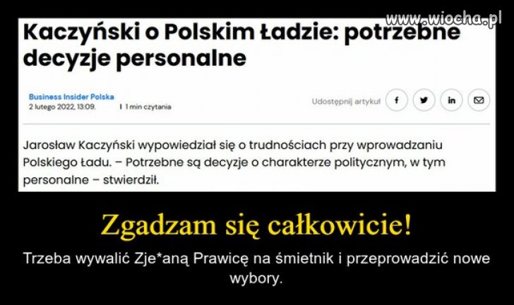 Pierwszy raz się zgadzam z prezesem ...