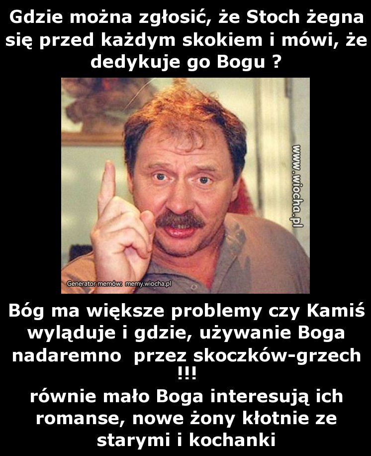 Gdzie można zgłosić, że Stoch żegna się przed