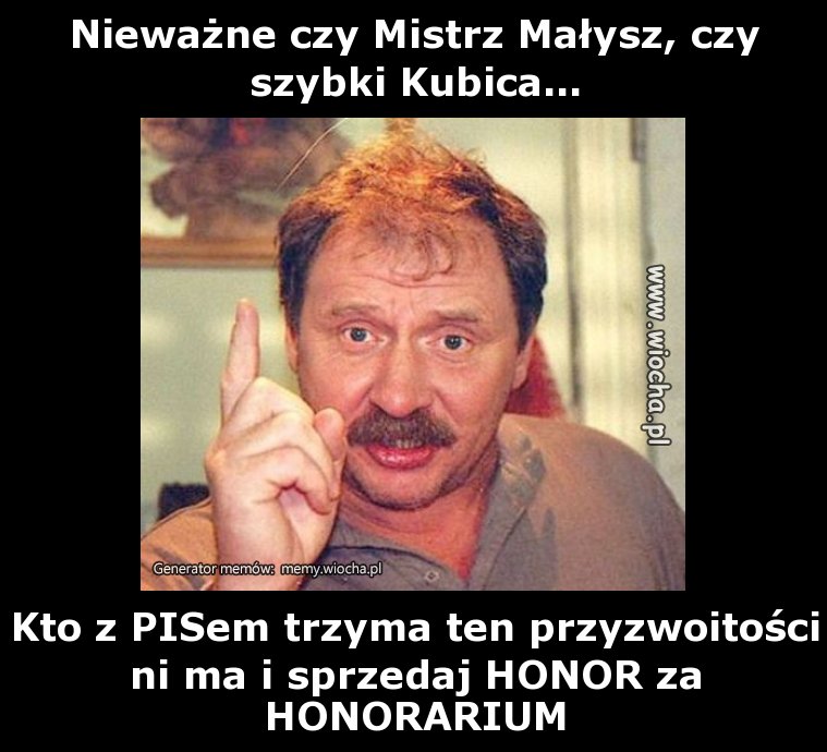 Nieważne czy Mistrz Małysz, czy szybki Kubica...