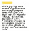 I od razu lżej