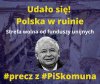 Hasło #PiSkomuna ''Polska w ruinie'' staje się faktem