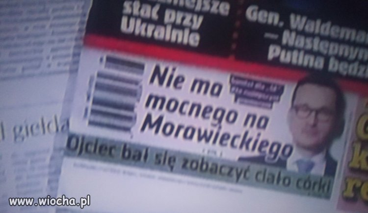 Znaczy co Morawiecki zrobił z jej ciałem, że aż się ojciec bał?