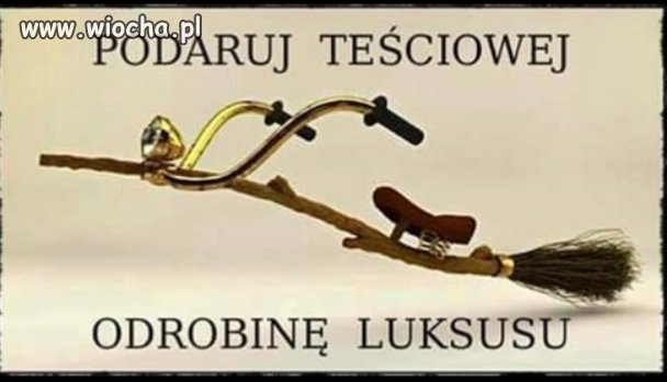 Prezent dla teściowej... 