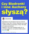 Czy biedry i inne oszołomy słyszą ?
