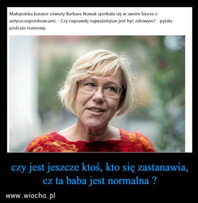 Nie jest normalna - nad czym się tu zastanawiać ?!