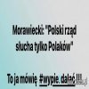 Powiedzmy mu wszyscy, że ma się oddalić szybciutko