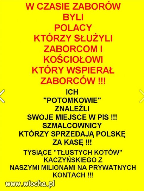 Zacofanie polskiego narodu ma zrodlo w historii i indoktrynacji KK!