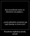 A jednak. Cześć ludzi wydaje się być ślepa ...