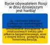 Każdy reprezentant Rosji powinien to napisać