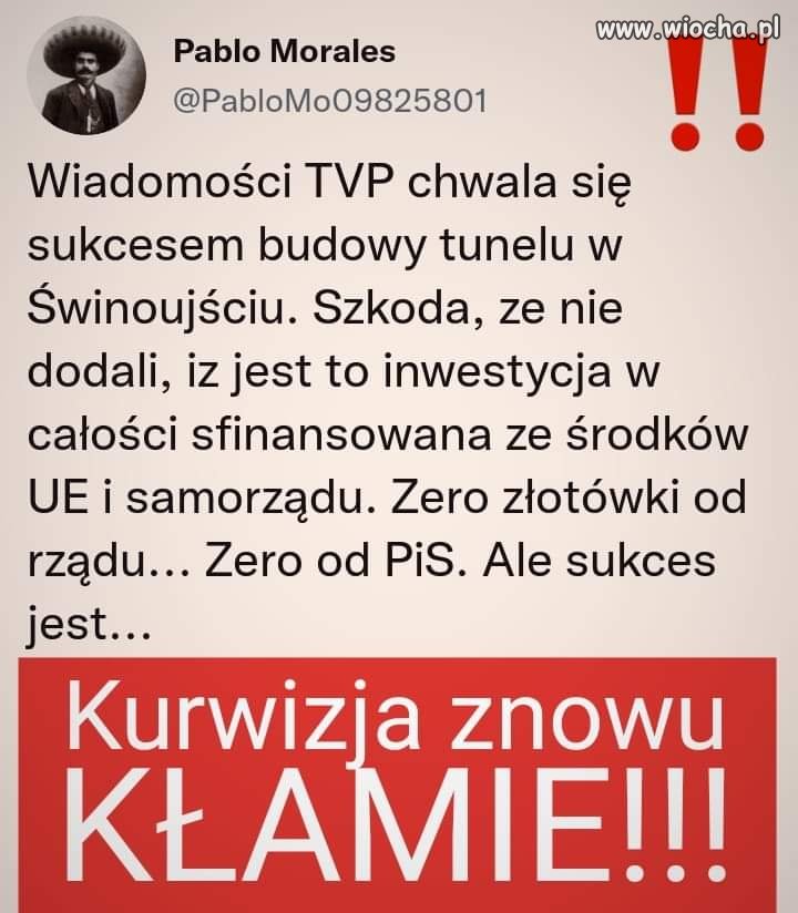 Kurwizja łże jak pis. 