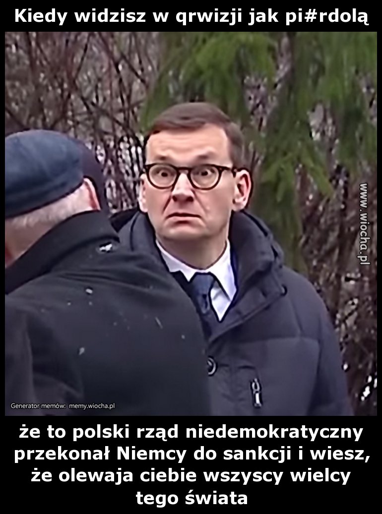 Kiedy widzisz w qrwizji jak pi#rdolą