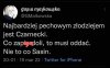 Kto ma w życiu pecha, oraz zmartwień kupę,