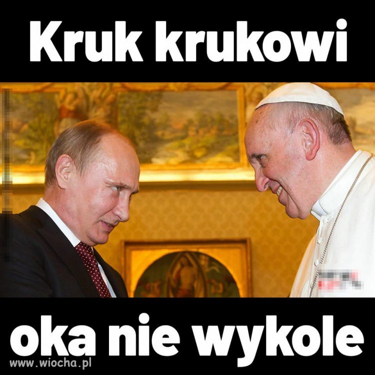 Szkoda,że papież nie ma