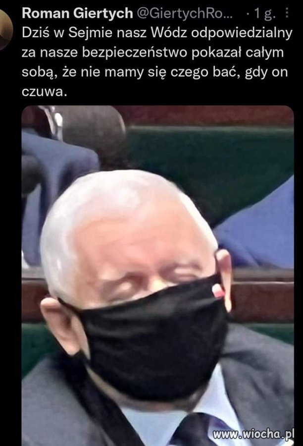 Można spać spokojnie. ''Wuc czuwa''