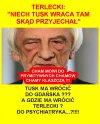 Tusk wrócił do kraju nie zhańbił się, ma szacunek w świecie