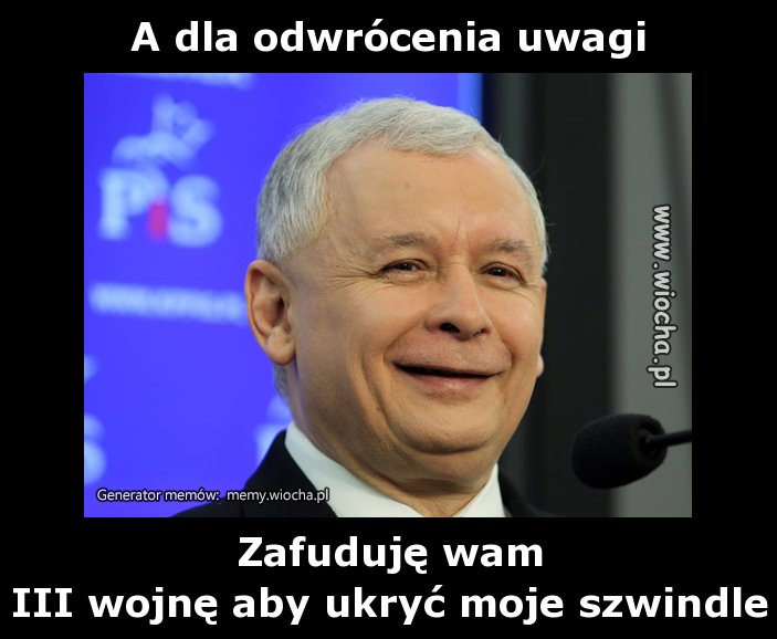 A dla odwrócenia uwagi