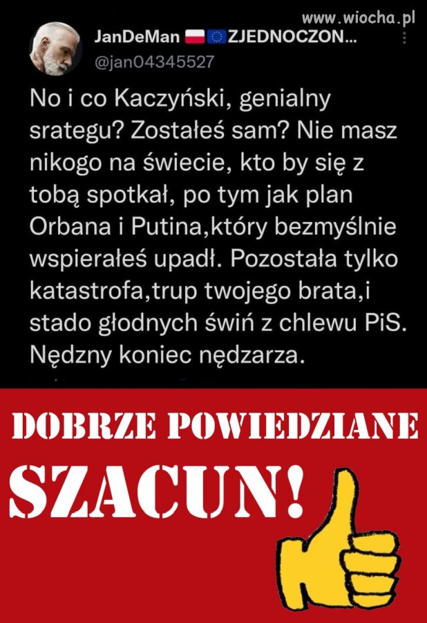 Dobrze powiedziane. Szacun!!!