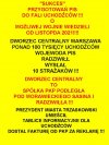 Propaganda PiSu juz oglosila sukces...