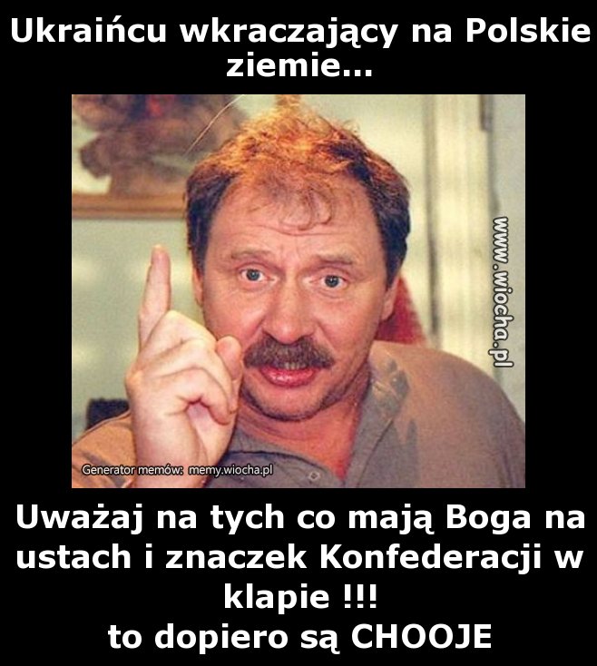 Ukraińcu wkraczający na Polskie ziemie...