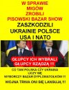Każdy naród ma takich polityków, na jakich zasługuje i wybiera...