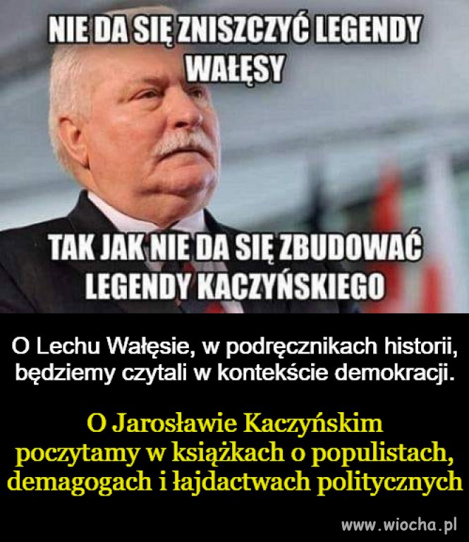 Tylko PiS niszczy prawdę o L. Wałęsie 