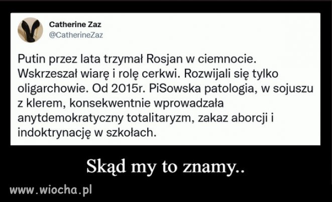 I nagle wszystko się zgadza, polityka Kaczyńskiego i Putina...