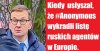 Kiedy  usłyszał, że #Anonymous wykradli listę ruskich agentów w Europie.
