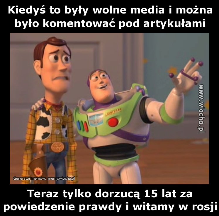 Kiedyś to były wolne media i można było komentować